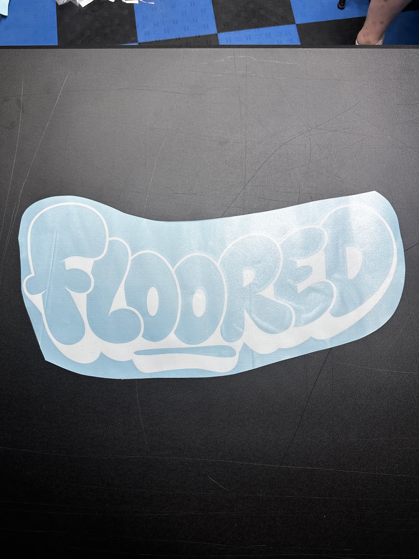 FLOORED (BUBBLE)